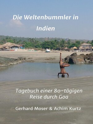 cover image of Die Weltenbummler in Indien